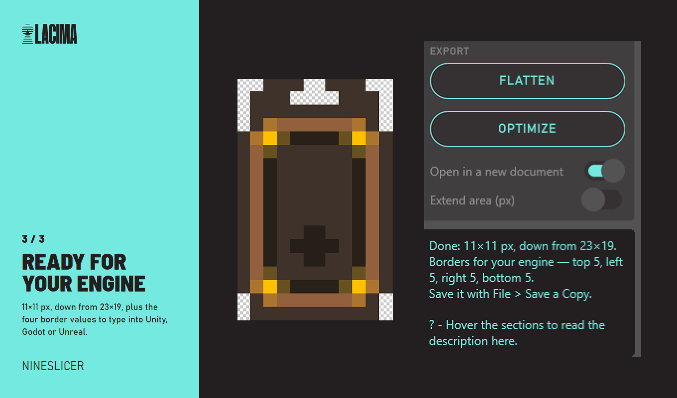 Ready for your engine: 11×11 px, down from 23×19, plus the four border values.